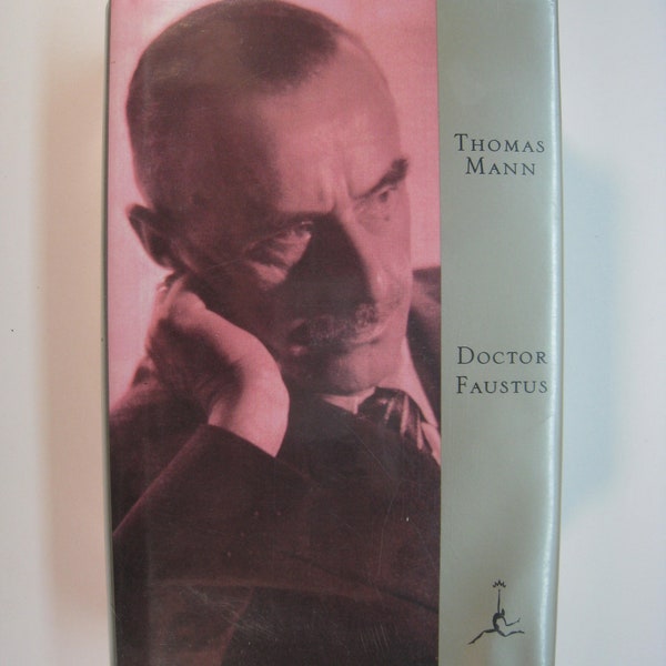 DOCTOR FAUSTUS, Thomas Mann 1992 Modern Library Edition X-LIB Good Plus/Very Good Plus Hardcover/Brodart-protected Dust Jacket