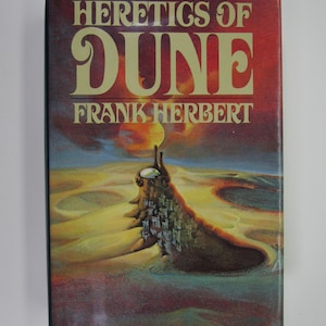Heretics of Dune, FRANK HEREBERT, 1984 1st Edition/1st Printing, Very Good/Very Good+ Hardcover/Brodart-protected Dust Jacket