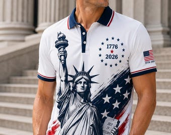 America 250 Statue of Liberty Polo Shirt, Patriotic USA Flag Golf Polo, 1776-2026 Anniversary Polo, Fourth of July Independence Day Shirts