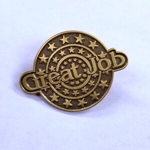 Great Job! Lapel pin Antique brass