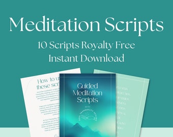 Guided Meditation Scripts - 10 Meditation Scripts for Instant Download