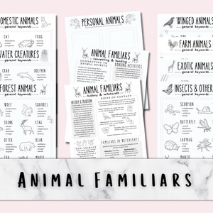 May include: Black and white illustrations of various animals categorized by type, including domestic, personal, winged, farm, exotic, forest, water creatures, and insects. Each category has a list of keywords related to the animals. The title "Animal Familiars" is at the bottom of the image.