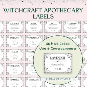 May include: A set of 56 printable herb labels with black text and illustrations on a white background. The labels feature the names of herbs, their uses, and correspondences. The labels are designed for use in a witchcraft apothecary.