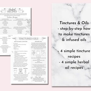 May include: A printable guide with instructions on how to make tinctures and infused oils. The guide includes four simple tincture recipes and four simple herbal oil recipes. The text is in black and white on a white background.
