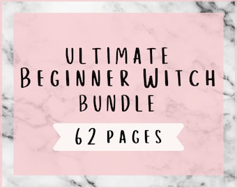 ULTIMATE Beginner Witch Bundle, 62 Printable Grimoire Pages