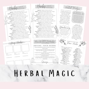 Puede incluir: Una guía imprimible sobre magia herbal, con una lista de hierbas y sus usos y significados, instrucciones sobre cómo secar y almacenar hierbas, y una lista de sustitutos para hierbas raras. La guía está decorada con ilustraciones en blanco y negro de hierbas y flores.