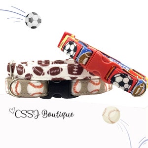 Sports / Athletes / Athletic / Football / Baseball/ Soccer- Small Dog & Cat Collars - 7-12”, 9&quot;-15&quot;