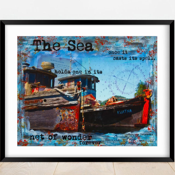 Fishing Boat Print, Jacques Cousteau Quote, LuLu Island, Pender Harbor BC, Gift for Him, Mixed Media Boats, Ocean Coastal Sea Art, Print