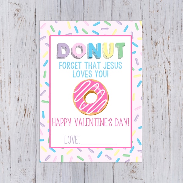 Christian Valentine's Day Card- Donut Forget That Jesus Loves You!