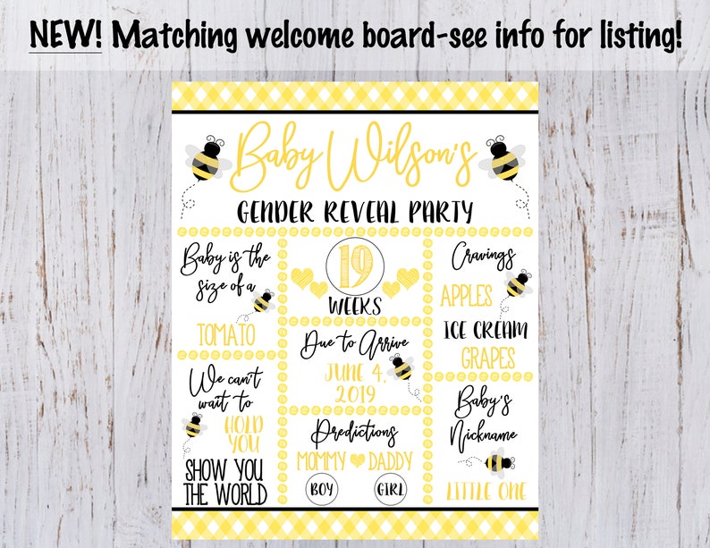 May include: A gender reveal party sign with a yellow and white checkered background. The sign features a bee theme with a bee illustration and the text "Baby Wilson's Gender Reveal Party". The sign also includes information about the baby's size, due date, cravings, and predictions.