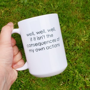 Well Well Well | Sassy Mug 15oz