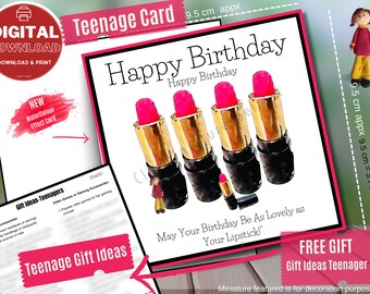 TEENAGER/GIRL Gift Ideas list & Card 'Teenager 4 Lipstick' Birthday Card Bright 9.5cmx9.5cm (3.7”approx) Printable /paintbrush effect