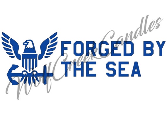 United States Navy Forged By The Sea Slogan Emblem Saying Etsy