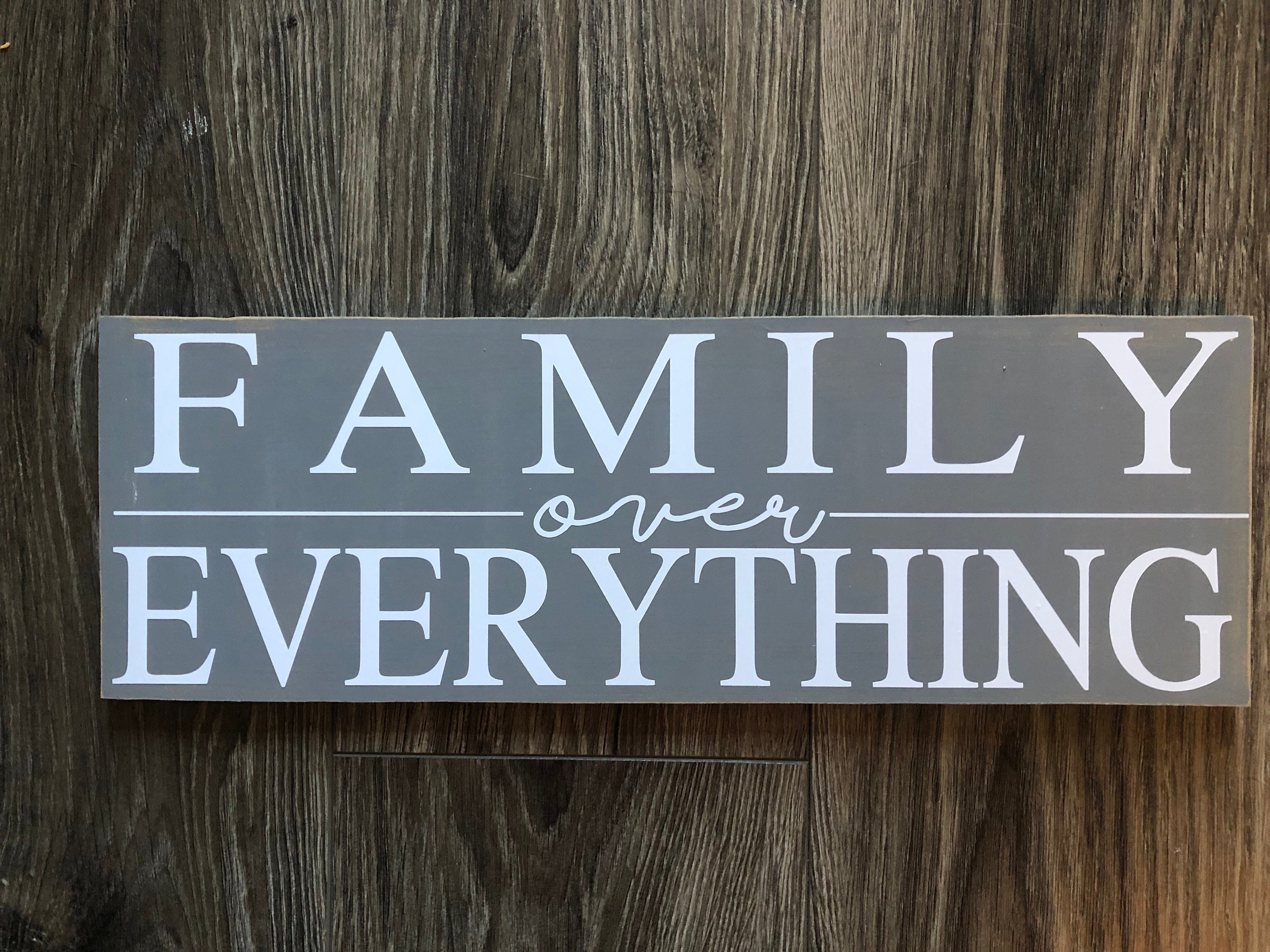 Family sign family over everything sign farmhouse sign | Etsy