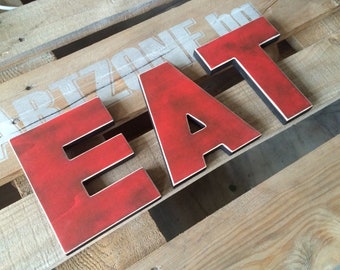 eat sign- tea sign, kitchen sign, wood sign 3 wood letters  2 words - vintage decor-big letters, big wood sign - bar or restaurant decor