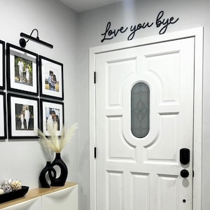 Love You, Bye Wooden Wall Sign - Entryway Home Decor
