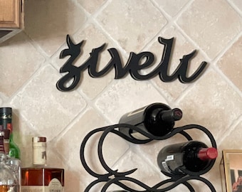 Cheers in Serbian Ziveli gift for him, Salut, Ziveli sign, wood sign for restaurant or bar decor,  ziveli