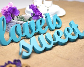 Dessert table wedding decoration "LOVE IS SWEET" Script Letters Wooden sign, Wedding Cake Table Decoration - Love is sweet sign