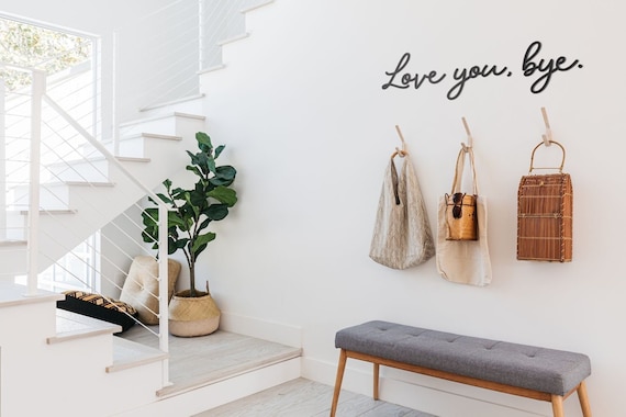 Love You Bye Sign Above Door, Wall Decor, Front Door Decor, Wood