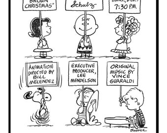 May include: Black and white comic strip featuring Peanuts characters holding signs with text. The signs read: "A Charlie Brown Christmas", "Written by Charles Schulz", and "CBS-TV Thurs., Dec. 9 7:30 P.M."