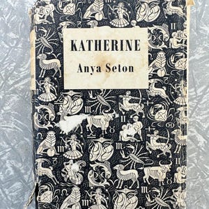 1956 Katherine – Anya Seton – The Reprint Society – Hardcover with Dust Jacket