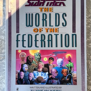 1989 Vintage Star Trek Book – The Worlds of the Federation – Illustrated Alien Guide from The Next Generation Era