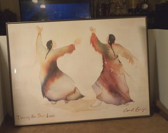 Carol Grigg "Dancing For Their Lives" Indigenous Art Circa 90's