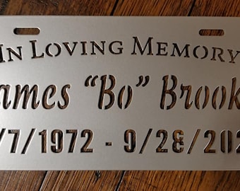 Memorial Car Tag/ License Plate Personalized Laser Cut Metal Cutout
