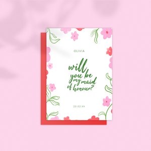 Will You Be My Maid of Honour Maid of Honour Proposal: Pink Red & Green Florals. Flowers Digital Download Editable Template 5x7 Printable image 1