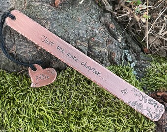 Hand Stamped Copper Bookmark - 'Just One More Chapter' with Flowers