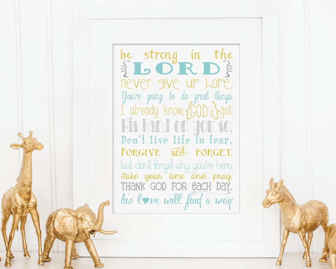PRINTABLE Be Strong in the Lord TURQUOISE/MUSTARD Hand Lettering Print ...