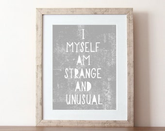 Impresión tipográfica, Yo mismo soy extraño e inusual, cita gótica, cita única, impresión de citas, citas de películas, cita de películas de los 80, arte extraño