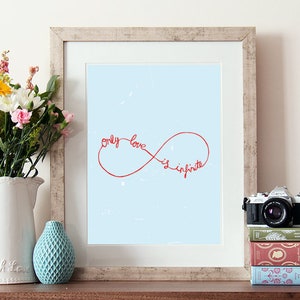 Love is infinite, hand lettered quotes, love wall art, love poster print, true love quote, typography print, love quotes, infinite love art