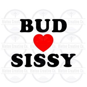 Bud Hearts Sissy Arquivo de corte digital Arquivo de impressão SVG Circuito Silhueta Irmão Imagem Design exclusivo personalizado