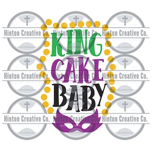 King Cake Baby Digital Cut File