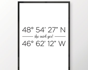 SHE SAID YES - Personalized Coordinates Print - Wedding Gift - Custom - Coordinates - Christmas Gift 2018 - Engagement Gift - Shower Gift