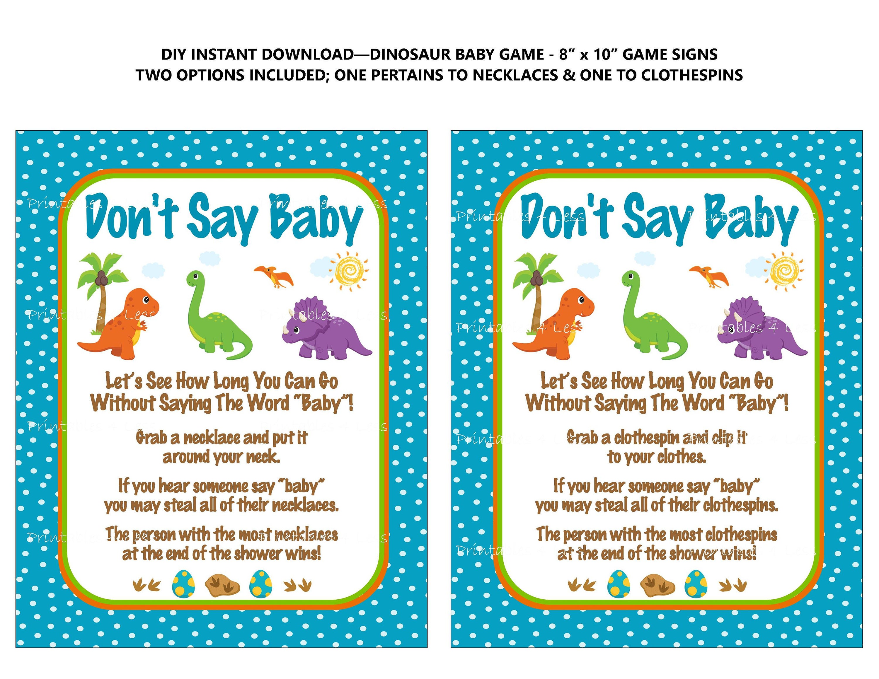 Dinosaur Don T Say Baby Game Necklace Pacifier Dinosaur Don T Say Baby Game Necklace Pacifier Printable Shower Clothespin Sign Printables 4 Less 0155