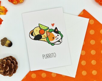 Purrito Card - Pun Card - Cat Card - Funny Birthday Card - Burrito Card - Joke Anniversary Card - Humour - Pun - Animal - Kitten - Cute Gift