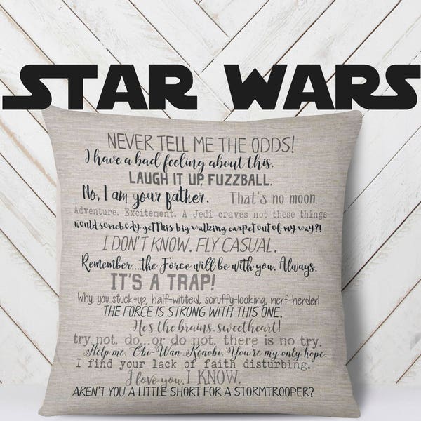 Star Wars pillow, 18x18inch pillow cover,  movie quotes, machine washable, fiber arts, home textiles, eco inks, made to order