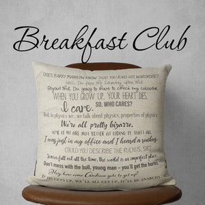 Movie Quote pillow cover Breakfast Club 18x18inch pillow cover machine washable cover image 1