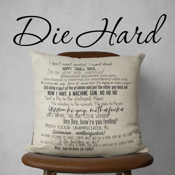 Movie quote pillow cover - Die Hard - 18x18inch pillow cover only - machine washable