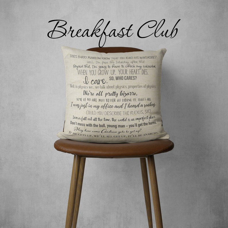 Movie Quote pillow cover Breakfast Club 18x18inch pillow cover machine washable cover image 1