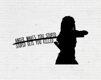 Michonne The Walking Dead Quote SVG, DXF, PNG and Vector File for Silhouette Studio & Cricut Instant Download