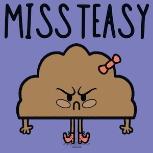 Puede incluir: Ilustración de un personaje de nube marrón con expresión enfadada, con zapatos y lazo naranja. El texto "MISSTEASY" está encima del personaje sobre un fondo morado. La dirección del sitio web "tusstace.com" está en la parte inferior.