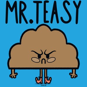 Puede incluir: Un personaje de dibujos animados marrón con una expresión gruñona y el texto "MR. TEASY" encima. El personaje tiene dos brazos y piernas y lleva zapatos rojos.