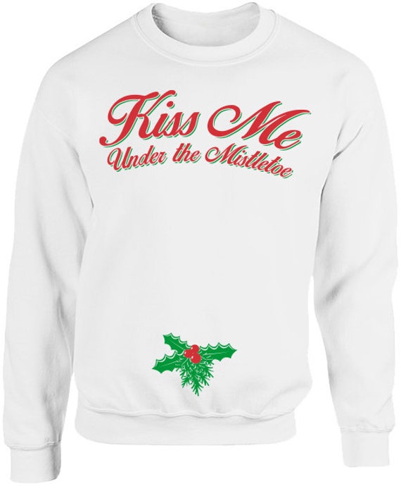 Ugly Christmas Sweater Kiss Me Under 