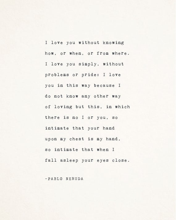 Pablo Neruda Amour Poesie Je Taime Sans Savoir Comment Etsy Pablo Neruda Amour Poesie Je Taime Sans Savoir Comment Etsy