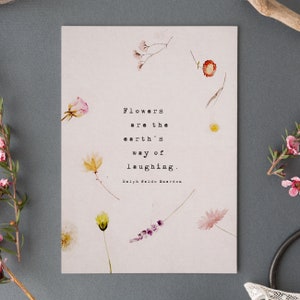 Ralph Waldo Emerson quote "Flowers are the earth's way of laughing" art print