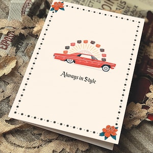 Hot Rod Always in Style Card Urodziny lub rocznica. Samochód LA Chicano, Karta dla Tio. Prezent dla Car Guy. Klasyczny samochód. Zachodnie wybrzeże. Karta dla niego
