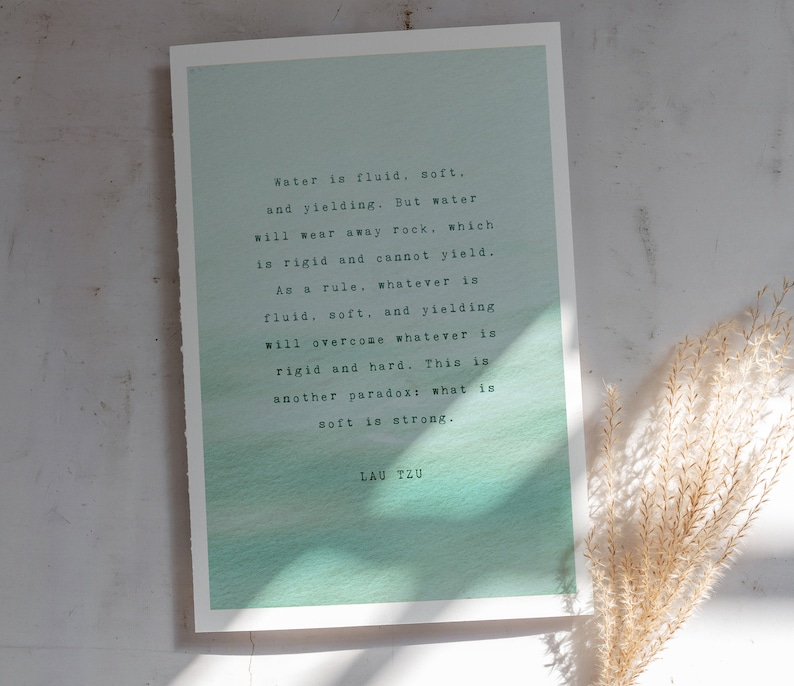 Lau Tzu water quote quote print typewriter quote water poem What is soft is strong water art
